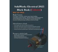 Matt Weber Gaurav Verma SolidWorks Electrical 2025 Black Book (Copertina rigida)