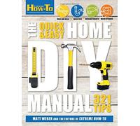 Matt Weber The Quick and Easy Home DIY Manual (Copertina rigida)