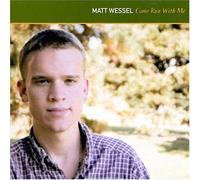 Matt Wessel - Come Run With Me