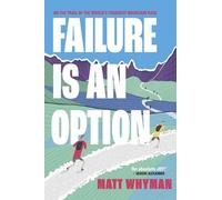 Matt Whyman Failure is an Option (Tascabile)