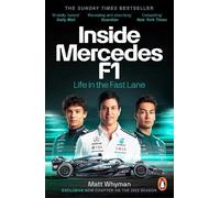 Matt Whyman Inside Mercedes F1 (Tascabile)