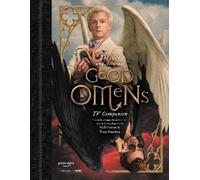 Matt Whyman The Nice and Accurate Good Omens TV Companion (Copertina rigida)