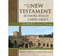 Matt Williams Kennet What the New Testament Authors Really Ca (Copertina rigida)