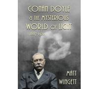 Matt Wingett Conan Doyle and the Mysterious World of Light (Tascabile)