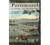 Matt Wingett Portsmouth, A Literary And Pictorial Tour (Tascabile)