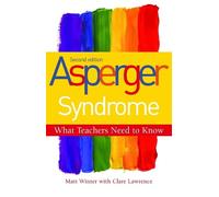 Matt Winter Asperger Syndrome - What Teachers Need to Know (Tascabile)