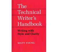 Matt Young The Technical Writer's Handbook (Tascabile)