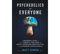 Matt Zemon Psychedelics For Everyone (Tascabile)