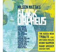 Matta Nilson - Nilson Matta's Black Orpheus - The Bossa Nova Tribute