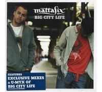 Mattafix - Big City Life -