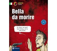 Mattan Thilo Kr Bella da morire: Italienisch A1 (Compact Lernkrimi C (Tascabile)
