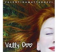 Valentina Mattarozzi Vally Doo (CD)