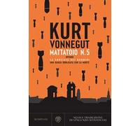 Mattatoio n. 5 ovvero La crociata dei bambini