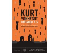 Mattatoio n. 5 ovvero La crociata dei bambini - Vonnegut Kurt