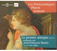 Mattei, Jean Francois - Vol. 1-La Pensee Antique