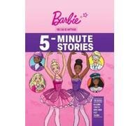 Mattel Barbie: You Can Be Anything 5-Minute Stories (Copertina rigida)