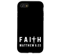 Matteo 6:33 6 33 Fede - Dio Gesù Cristiano Cerca il Regno Custodia per iPhone SE (2020) / 7/8