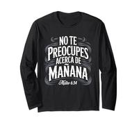Matteo 6:34 - No Te Preocupes del Mañana Christian Maglia a Manica