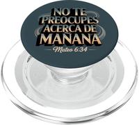 Matteo 6:34 No Te Preocupes del Mañana PopSockets PopGrip per MagSafe