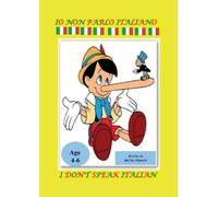 Matteo Albarella Io non parlo l'Italiano. I don't speak Italian. (Tascabile)