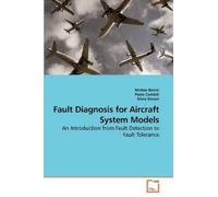 Matteo Benini Fault Diagnosis for Aircraft System Models (Tascabile)