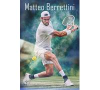 Matteo Berrettini Notebook: Great Notebook for School or as a Diary, Lined With 110 Pages. Notebook that can serve as a Planner, Journal, ... Drawings.( Matteo Berrettini Notebooks)