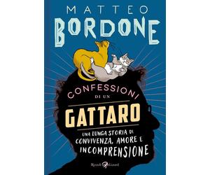 Matteo Bordone CONFESSIONI DI UN GATTARO Rizzoli ill. da Iris Biasio