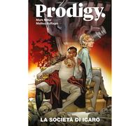 MATTEO BUFFAGNI MARK MILLAR PRODIGY 002 LA SOCIETA' DI ICARO PANINI