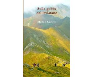 Matteo Carletti Sulle gobbe del leviatano (Tascabile)