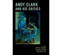 Matteo Colombo Andy Clark and His Critics (Copertina rigida)