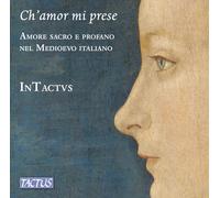 Matteo da Perug Ch'amor Mi Prese: Amore Sacro E Profano Nel Medioevo Italia (CD)