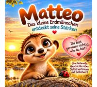 Matteo - Du bist genau richtig, so wie du bist