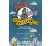 Matteo e i pupi siciliani - Spinella Pina, Russo Giovannina