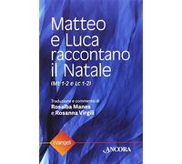 Matteo e Luca raccontano il Natale