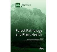 Matteo Garbelotto Forest Pathology and Plant Health (Tascabile)