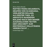 Matteo Maria Bo Matteo Maria Bojardo's, Grafen von Scandiana, (Copertina rigida)