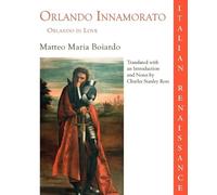 Matteo Maria Boiardo Orlando Innamorato = Orlando in Love (Tascabile)