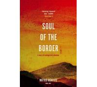 Matteo Righetto Soul of the Border (Tascabile)