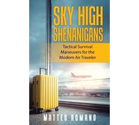 Matteo Romano Sky High Shenanigans (Tascabile)