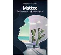 Matteo. Una vacanza indimenticabile