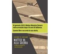 Matteo va alla guerra. La mafia e le stragi del ’92 come tutto ha inizio
