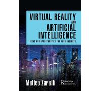 Matteo Zaralli Virtual Reality and Artificial Intelligence (Tascabile)