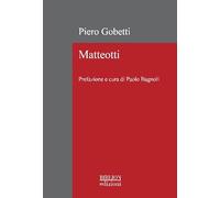 Matteotti. Ediz. ampliata