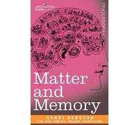 Matter and Memory