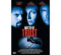 Matter of Trust