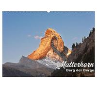 Matterhorn - Berg der Berge (Wandkalender 2026 DIN A2 quer), CALVENDO Monatskalender: Zermatt, das Matterhorn und die umliegende Bergwelt.