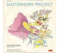 MATTERHORN PROJECT - Muh!/Moophonia (7" Vinyl Single)(1985)(Polydor 881711-7)