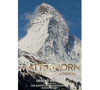 Matterhorn: The Quintessential Mountain