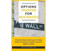 Mattew Von Der Lyer Options Trading for Beginners (Tascabile)