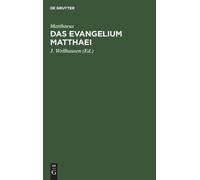 Matthaeus Das Evangelium Matthaei (Copertina rigida)